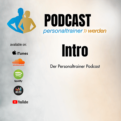 Intro Personal Trainer werden - Podcast
